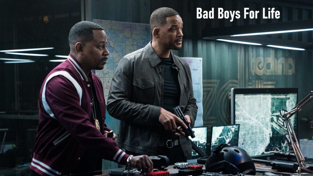 Bad Boys For Life